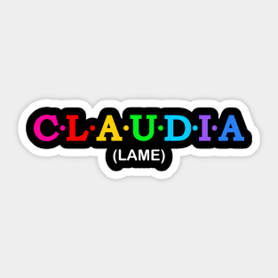 Claudia - Lame Sticker